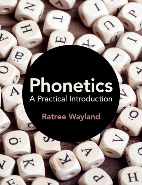 Phonetics : A Practical Introduction, Paperback / softback Book