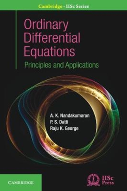 Ordinary Differential Equations : Principles and Applications, Hardback Book