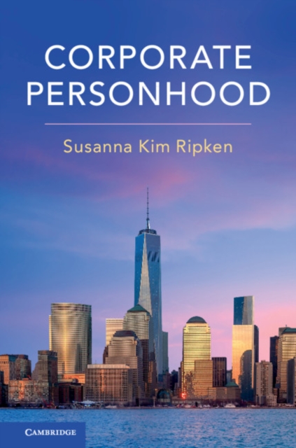 Corporate Personhood, Hardback Book