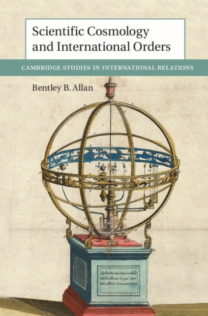Scientific Cosmology and International Orders, Hardback Book