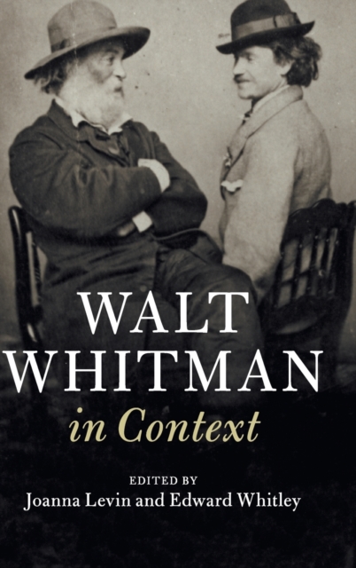 Walt Whitman in Context, Hardback Book