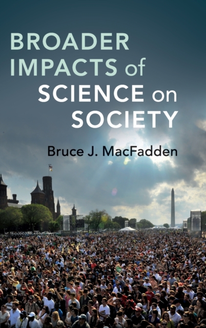 Broader Impacts of Science on Society, Hardback Book