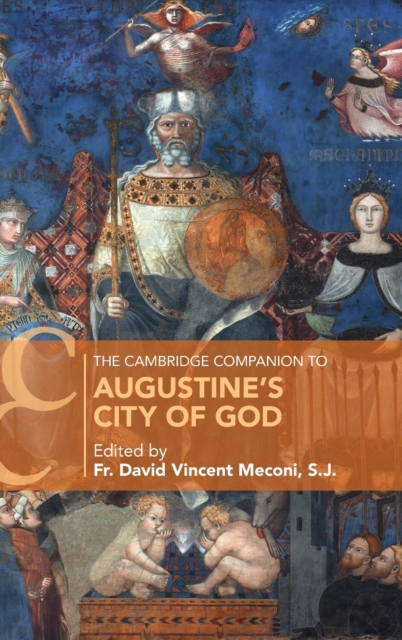 The Cambridge Companion to Augustine's City of God, Hardback Book