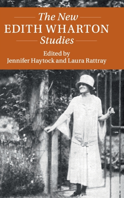 The New Edith Wharton Studies, Hardback Book