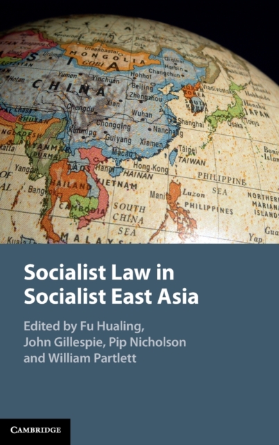 Socialist Law in Socialist East Asia, Hardback Book