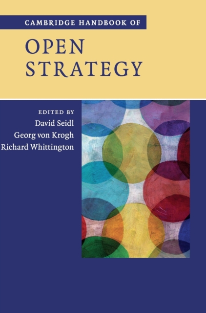 Cambridge Handbook of Open Strategy, Hardback Book