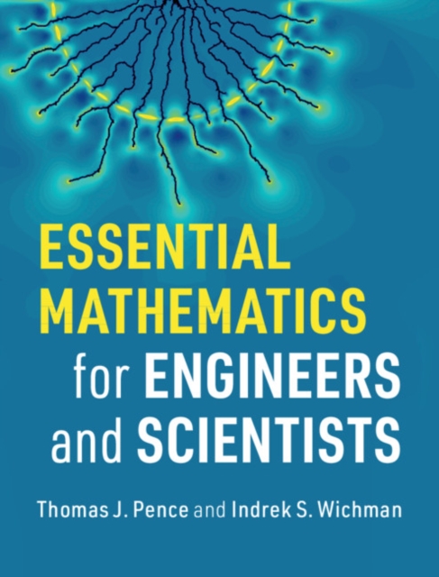 Essential Mathematics for Engineers and Scientists, Hardback Book