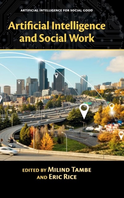 Artificial Intelligence and Social Work, Hardback Book