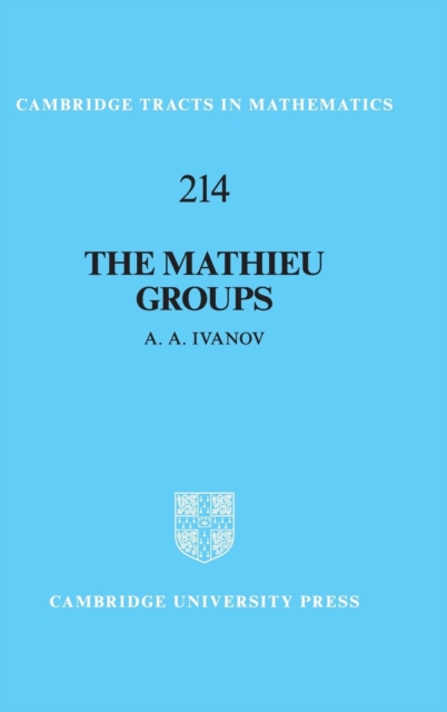 The Mathieu Groups, Hardback Book