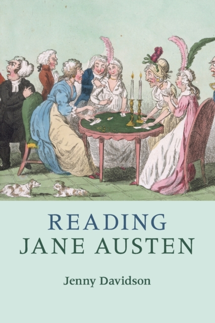 Reading Jane Austen, Paperback / softback Book
