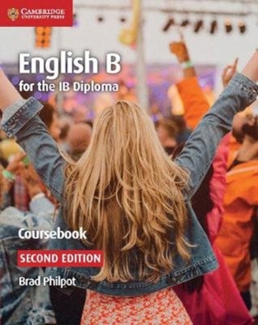 English B for the IB Diploma English B Coursebook, Paperback / softback Book
