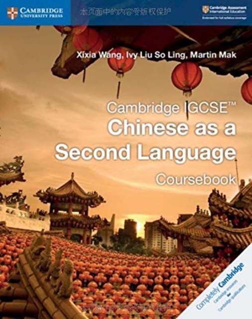 Cambridge IGCSE™ Chinese as a Second Language Coursebook, Paperback / softback Book