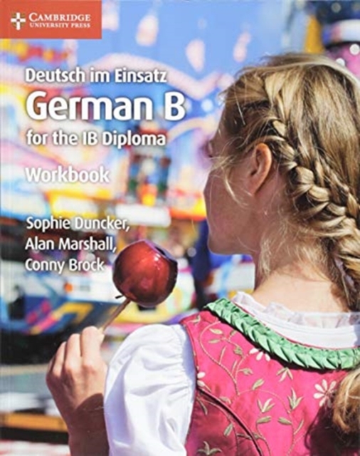 Deutsch im Einsatz Workbook : German B for the IB Diploma, Paperback / softback Book