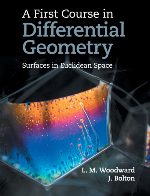 A First Course in Differential Geometry : Surfaces in Euclidean Space, Paperback / softback Book