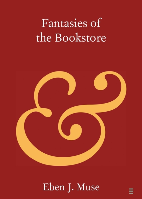Fantasies of the Bookstore, Paperback / softback Book