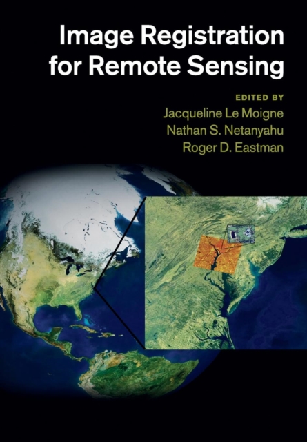 Image Registration for Remote Sensing, Paperback / softback Book