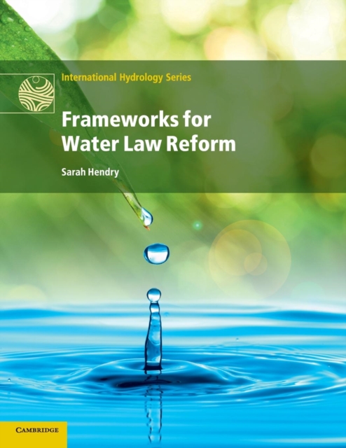 Frameworks for Water Law Reform, Paperback / softback Book