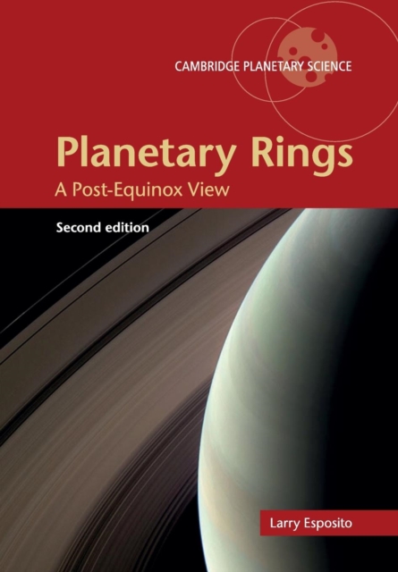 Planetary Rings : A Post-Equinox View, Paperback / softback Book