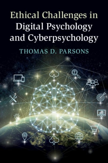 Ethical Challenges in Digital Psychology and Cyberpsychology, Paperback / softback Book