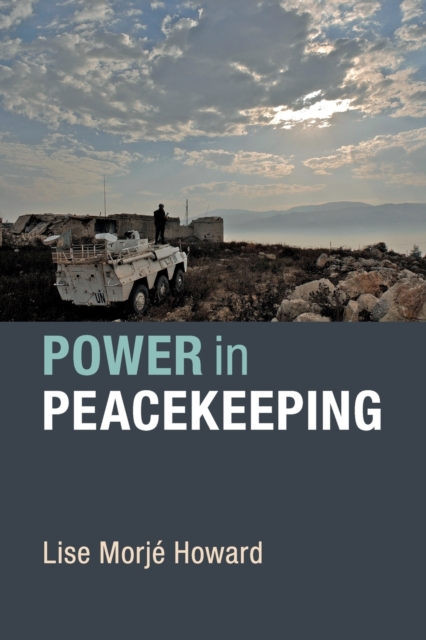 Power in Peacekeeping, Paperback / softback Book