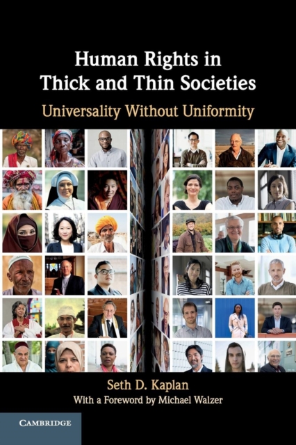 Human Rights in Thick and Thin Societies : Universality Without Uniformity, Paperback / softback Book