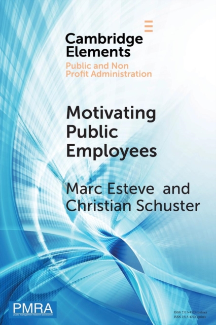 Motivating Public Employees, Paperback / softback Book