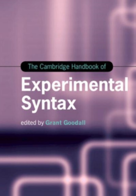 The Cambridge Handbook of Experimental Syntax, Paperback / softback Book