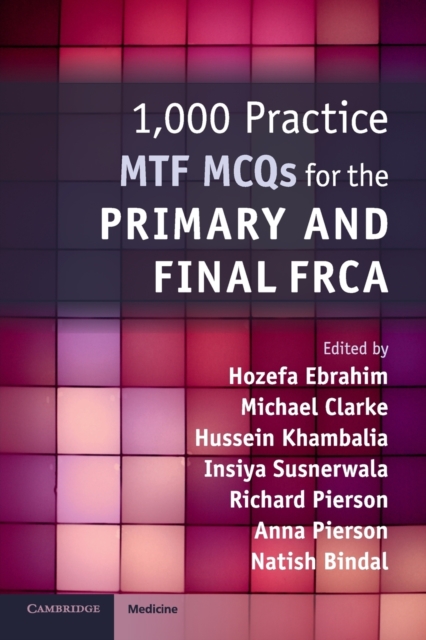 1,000 Practice MTF MCQs for the Primary and Final FRCA, Paperback / softback Book