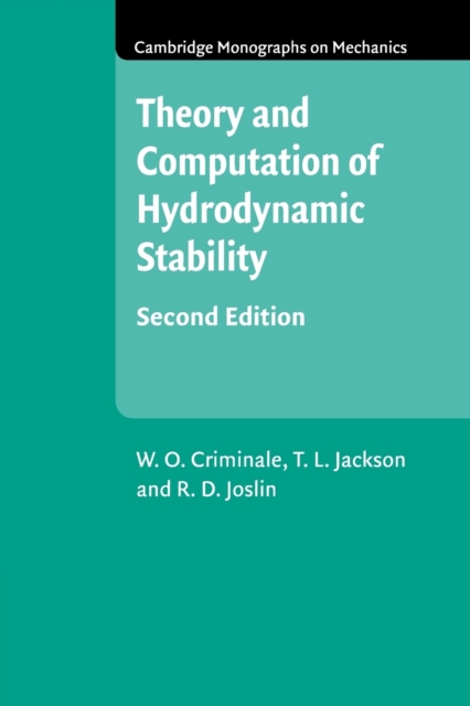 Theory and Computation in Hydrodynamic Stability, Paperback / softback Book