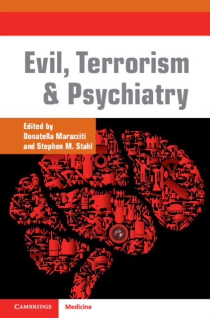Evil, Terrorism and Psychiatry, Paperback / softback Book