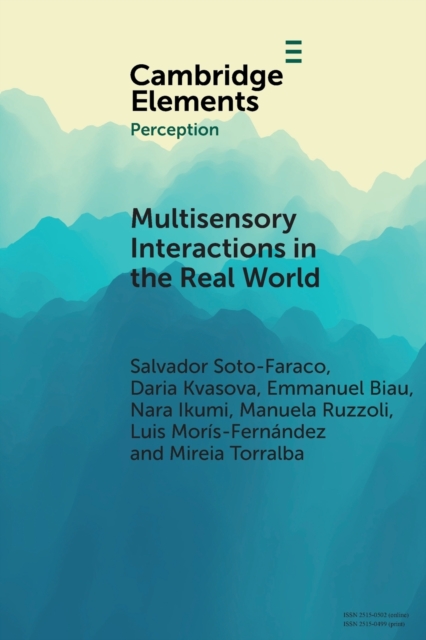 Multisensory Interactions in the Real World, Paperback / softback Book