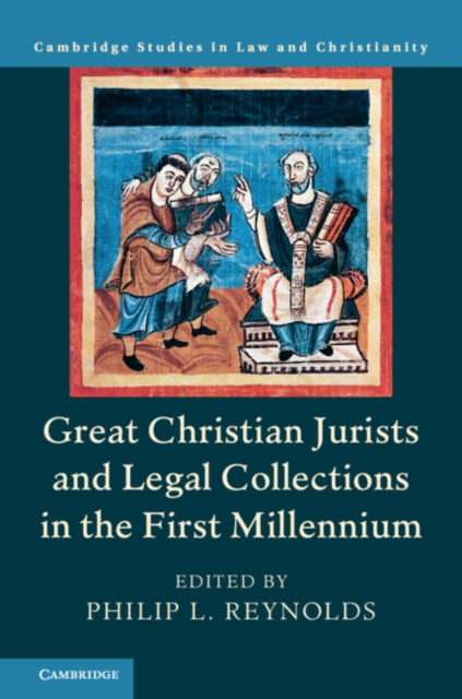 Great Christian Jurists and Legal Collections in the First Millennium, Hardback Book