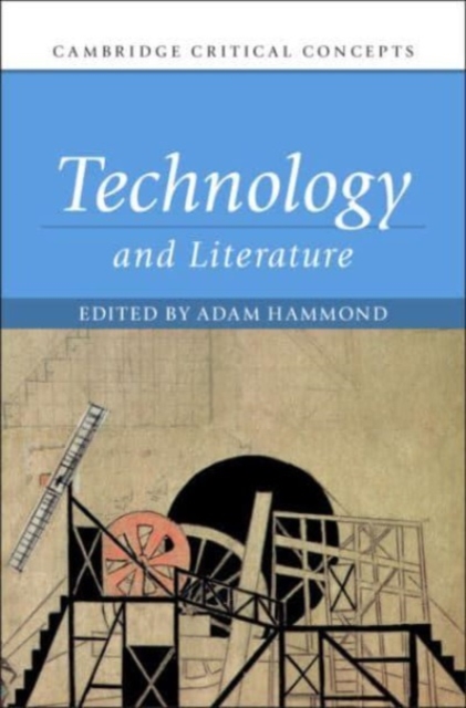 Technology and Literature, Hardback Book