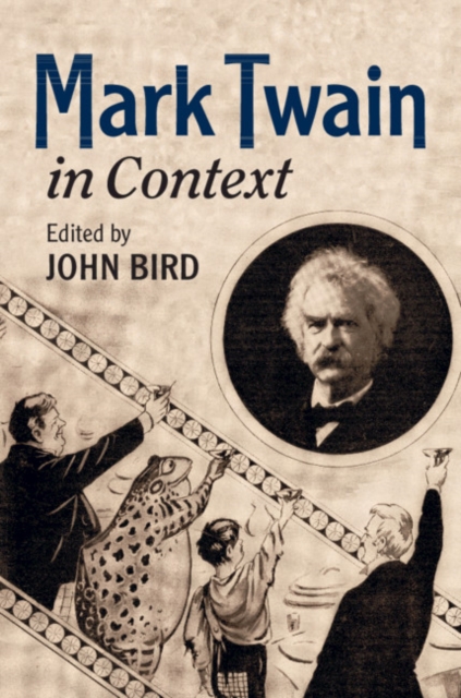 Mark Twain in Context, Hardback Book
