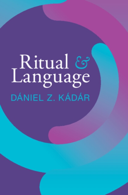 Ritual and Language, Hardback Book