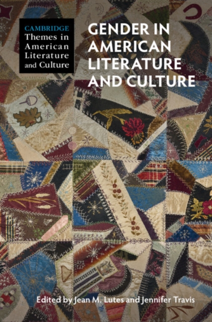 Gender in American Literature and Culture, Hardback Book