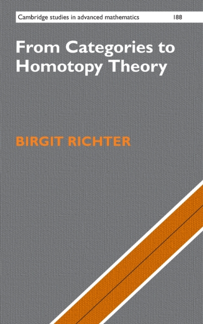 From Categories to Homotopy Theory, Hardback Book