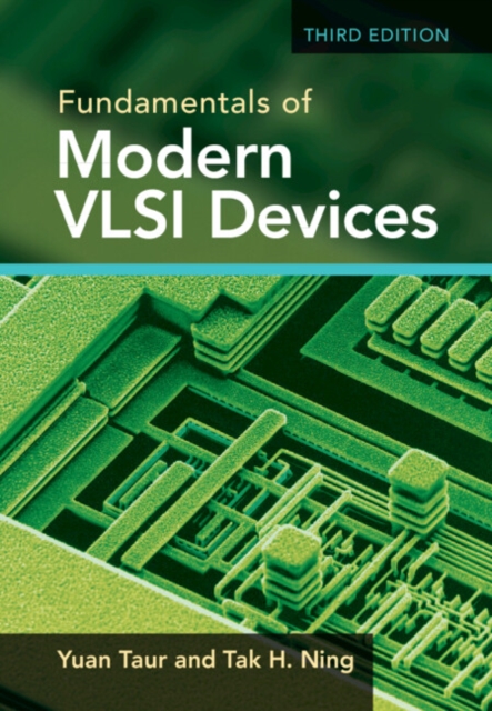 Fundamentals of Modern VLSI Devices, Hardback Book