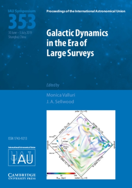 Galactic Dynamics in the Era of Large Surveys (IAU S353), Hardback Book