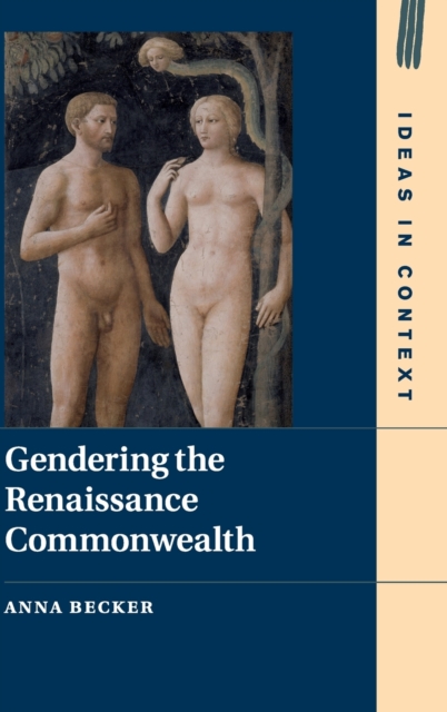 Gendering the Renaissance Commonwealth, Hardback Book