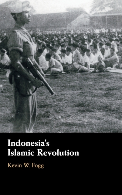 Indonesia's Islamic Revolution, Hardback Book