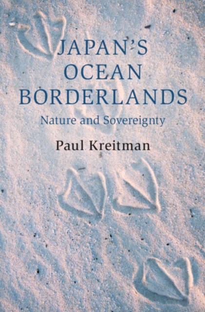 Japan's Ocean Borderlands : Nature and Sovereignty, Hardback Book