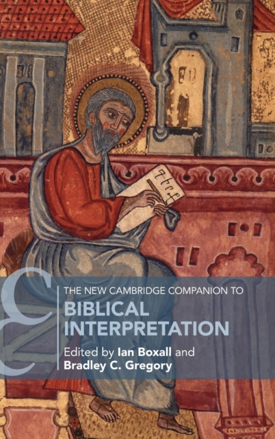 The New Cambridge Companion to Biblical Interpretation, Hardback Book