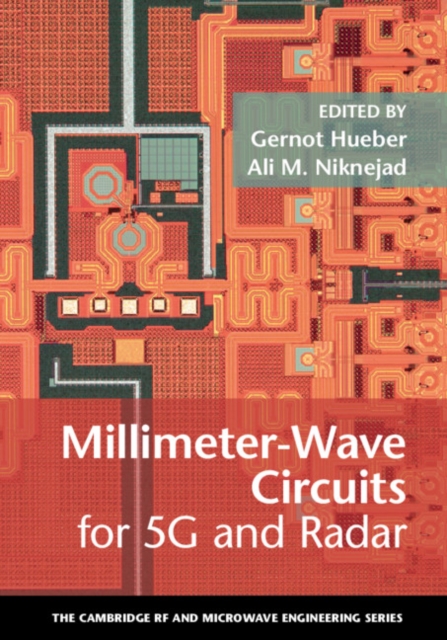 Millimeter-Wave Circuits for 5G and Radar, Hardback Book