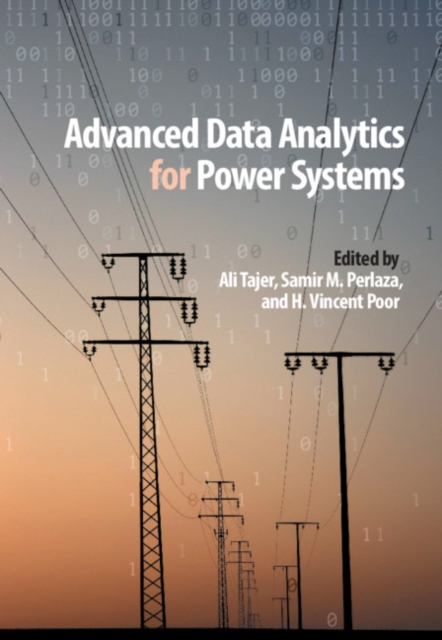 Advanced Data Analytics for Power Systems, Hardback Book