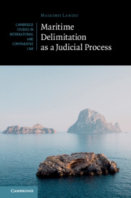 Maritime Delimitation as a Judicial Process, Hardback Book