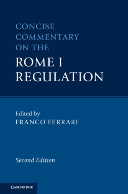 Concise Commentary on the Rome I Regulation, Hardback Book