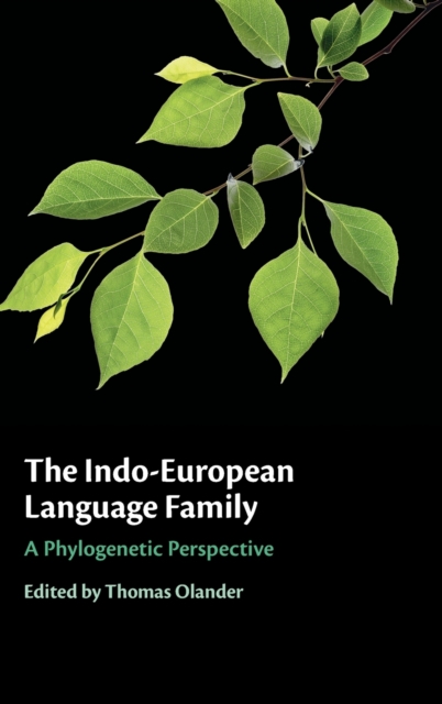 The Indo-European Language Family, Hardback Book