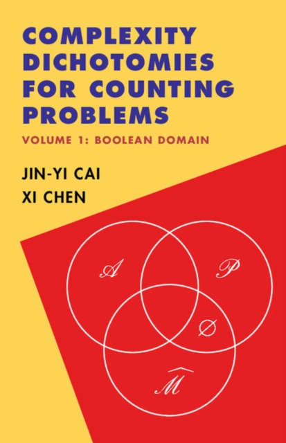 Complexity Dichotomies for Counting Problems: Volume 1, Boolean Domain, EPUB eBook