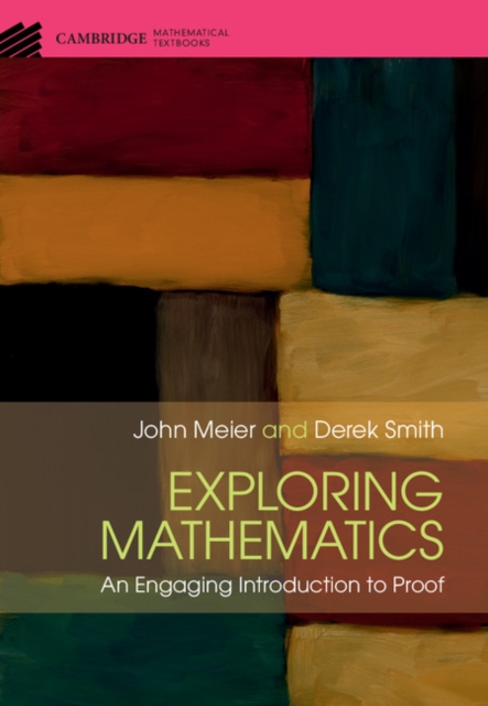 Exploring Mathematics : An Engaging Introduction to Proof, EPUB eBook